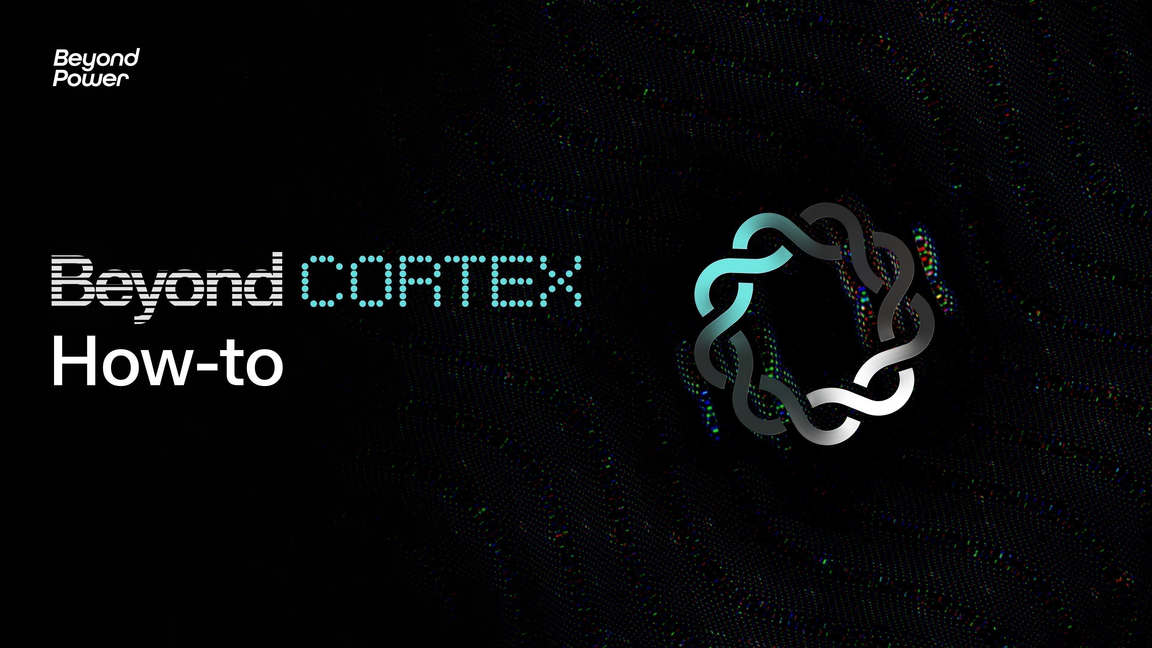 How to Use Beyond Cortex with Your VOLTRA I: A Plain-English Guide